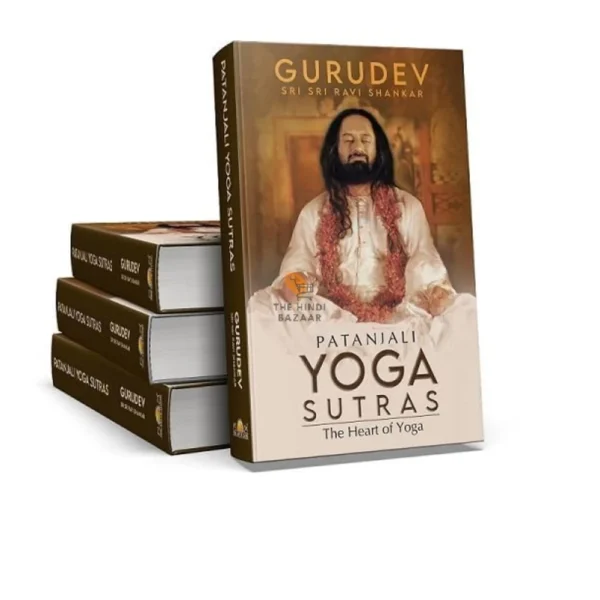 Patanjali Yoga Sutras by Sri Sri Ravi Shankar
